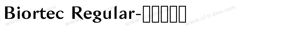 Biortec Regular字体转换